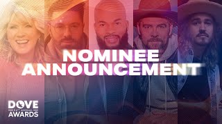 54th Annual Dove Awards Nominee Announcement [upl. by Eniamrej]