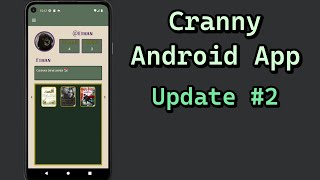 Cranny Dev Update 2 [upl. by Wylde]