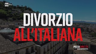 Divorzio allitaliana  PresaDiretta 15092024 [upl. by Euqinot]