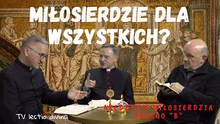 Miłosierdzie dla wszystkich TV lectio divina  II Niedziela Wielkanocna J 20 1931 [upl. by Eneroc]