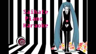 Saihate Piano Karaoke [upl. by Jonna]