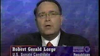 Vote Robert Gerald Lorge for US Senate Wisconsin 2006 [upl. by Berkman]