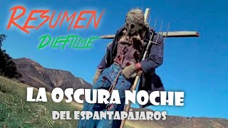 La oscura noche del espantapájaros Resumen resumenes pelicula [upl. by Tebor]