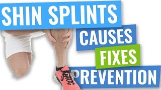 Shin Splints Causes Fixes Prevention [upl. by Toogood]