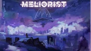 Meliorist  Cascade Full Album Stream [upl. by Tica]