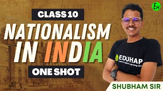 Nationalism in India  Class 10 History  OneShot  By Shubham Sir Eduhap [upl. by Zoila686]