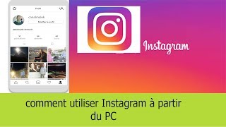 comment utiliser Instagram à partir du PC pour Windows et Mac [upl. by Limann]