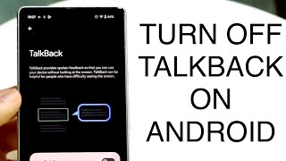 How To Turn Off Talkback On Android 2023 [upl. by Ddej701]