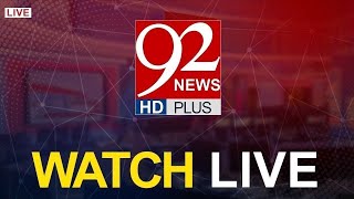 92 NEWS LIVE  Pakistan News Live  Latest Headlines amp Breaking News  Press Conferences amp Speeches [upl. by Hakceber]