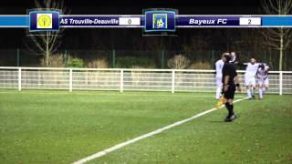 Association Sportive Trouville Deauville  Bayeux Football Club [upl. by Yraht]