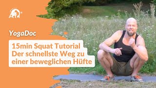 15min Yoga – Warum Hocken so wichtig für die Gesundheit ist Die besten Tipps [upl. by Yevoc]