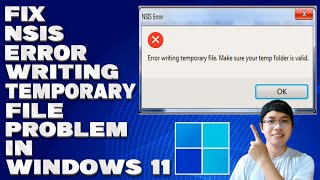 How To Fix NSIS Error Writing Temporary File Problem in Windows 11 Solution [upl. by Acireit]