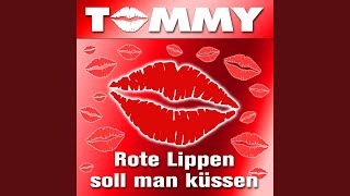 Rote Lippen soll man küssen [upl. by Morrissey350]