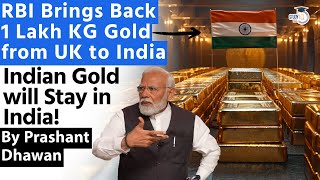 India Brings Back 100 Tonne Gold From UK  Indian Gold Will Stay in India [upl. by Christina706]