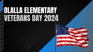 Olalla Elementary Veterans 2024 [upl. by Bobbe21]