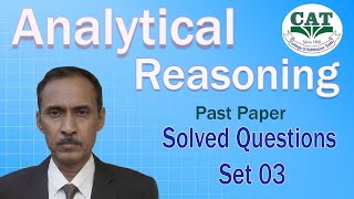 Analytical Reasoning of NTS GAT NTS NAT and HEC GAT Solving sample Question Set 03 [upl. by Ynneg]