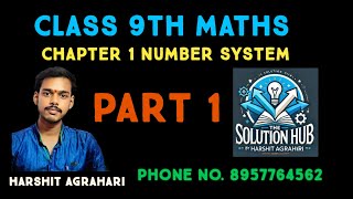 Class  9th Math Chapter  1 Number System  Part 1 [upl. by Verena]