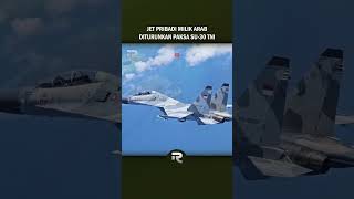 JET TEMPUR SU 30 MILIK TNI MENGEJAR JET PRIDADI ARAB SAUDI jettempur su30 alutsista [upl. by Merline38]