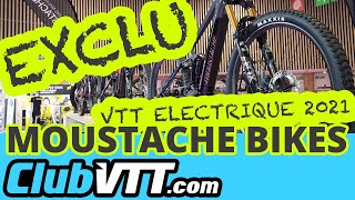 Moustache Bikes la nouvelle gamme vtt Moustache Bikes 2021 en exclusivité  676 [upl. by Eeznyl]