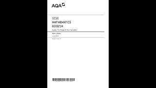 AQA GCSE MATHEMATICS PAPER 1 JUNE 2023 MARK SCHEME 83001H Higher Tier Paper 1 NonCalculator [upl. by Anitselec]