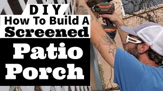 DIY How To Build A Screened PATIO PORCH  CARPORT Makeover Adding Extra Outdoor Living Space  Ep 9 [upl. by Ardnuyek228]