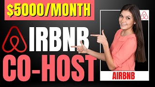 Airbnb Co Hosting Business With NO MONEY HOW TO START [upl. by Hughmanick813]