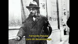 Fernando Pessoa  Livro do desassossego [upl. by Shipley286]