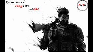 Rainbow Six Siege Play Like Snake [upl. by Seale]