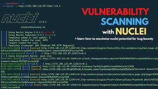 Nuclei The BEST Vulnerability Scanner Tools for Bug Bounty  Security Awareness [upl. by Eetsirk]