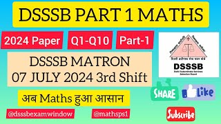 Dsssb MathsMatron 07 July 2024 3rd shiftQ110 dsssbexamwindow mathsps1 [upl. by Eanrahc]