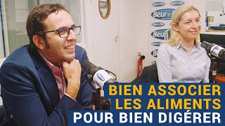 AVS quotBien associer les aliments pour bien digérerquot  Dr Kahina Oussedik et Dr Karim Ferhi [upl. by Lielos]