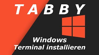 Tabby  Terminal Emulator  Windows HowTo [upl. by Akciret]