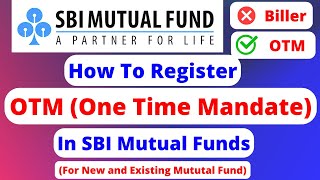 How to Register OTM in SBI Mutual Fund  Sbi Mutual Fund OTM Registration [upl. by Anyahs]