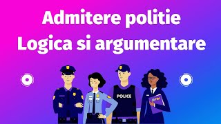 Admitere Politie Logica si argumentare rezolvare examen 2022 [upl. by Domineca]