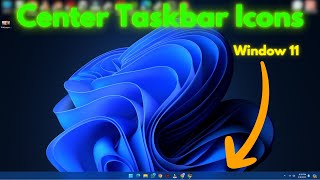 How to Center Taskbar Icons Windows 11  Easy amp Simple [upl. by Yddub]