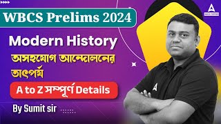 WBCS 2024  Significance Of Non Cooperation Movement l Modern History By Sumit sir [upl. by Gnov]