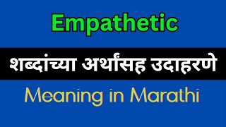 Empathetic Meaning In Marathi  Empathetic explained in Marathi [upl. by Park]