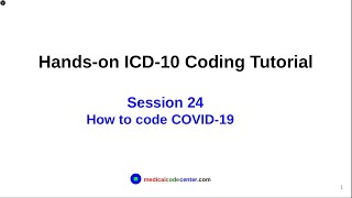 Handson ICD10 Tutorial Session 24 how to code 2019 coronavirus COVID19 [upl. by Neala]