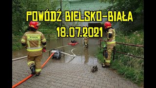 Powódź w BielskuBiałej 18072021 [upl. by Manny]