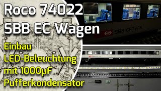 SBB EC Wagen Einbau einer LEDInnenbeleuchtung mit Pufferkondensator über kleine Anschlussplatine [upl. by Lucie]