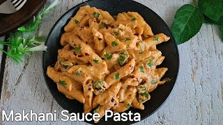 Pasta in Makhani Sauce Recipe  Makhani Sauce Pasta  Lunchbox Recipe [upl. by Aeneas]