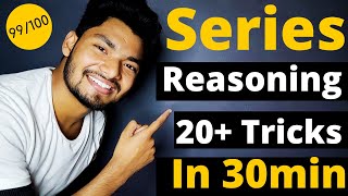 Series Completion Reasoning  Full Chapter In 30min  All Short Tricks [upl. by Eadahs]