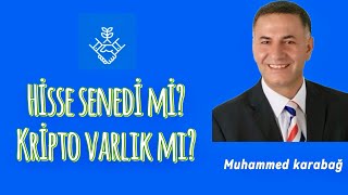 HİSSE SENEDİ Mİ KRİPTO VARLIK MI [upl. by Haleemak]