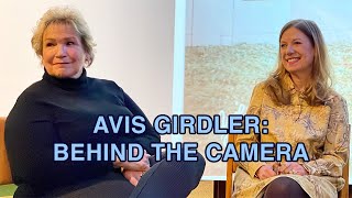 Avis Girdler Behind The Camera [upl. by Dupuy]