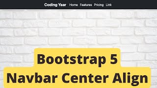 Bootstrap 5 Navbar Center Align How to center align navbar items in Bootstrap 5 [upl. by Galina]