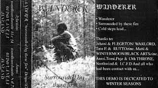 Wanderer  Surrounded by these Firs full demo 1995black metalFinland [upl. by Nnayrb]