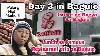 Day 3 in Baguio  Bumagyo  lunch at Good taste Restaurant  Night Market [upl. by Thelma542]