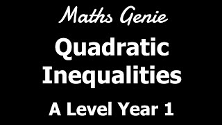 Quadratic Inequalities [upl. by Epul]