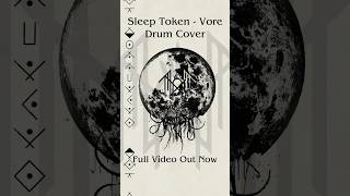 SleepToken  Vore  Drum Cover [upl. by Assennev]