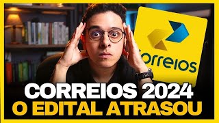 CONCURSO CORREIOS 2024 l EU AVISEI O QUE FAZER AGORA [upl. by Annorah]